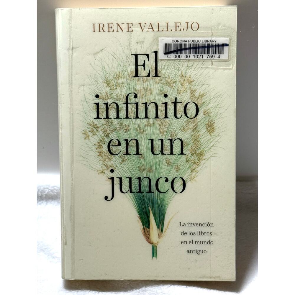El infinito en un junco / Papyrus: The Invention of Books - Spanish Edition 2021